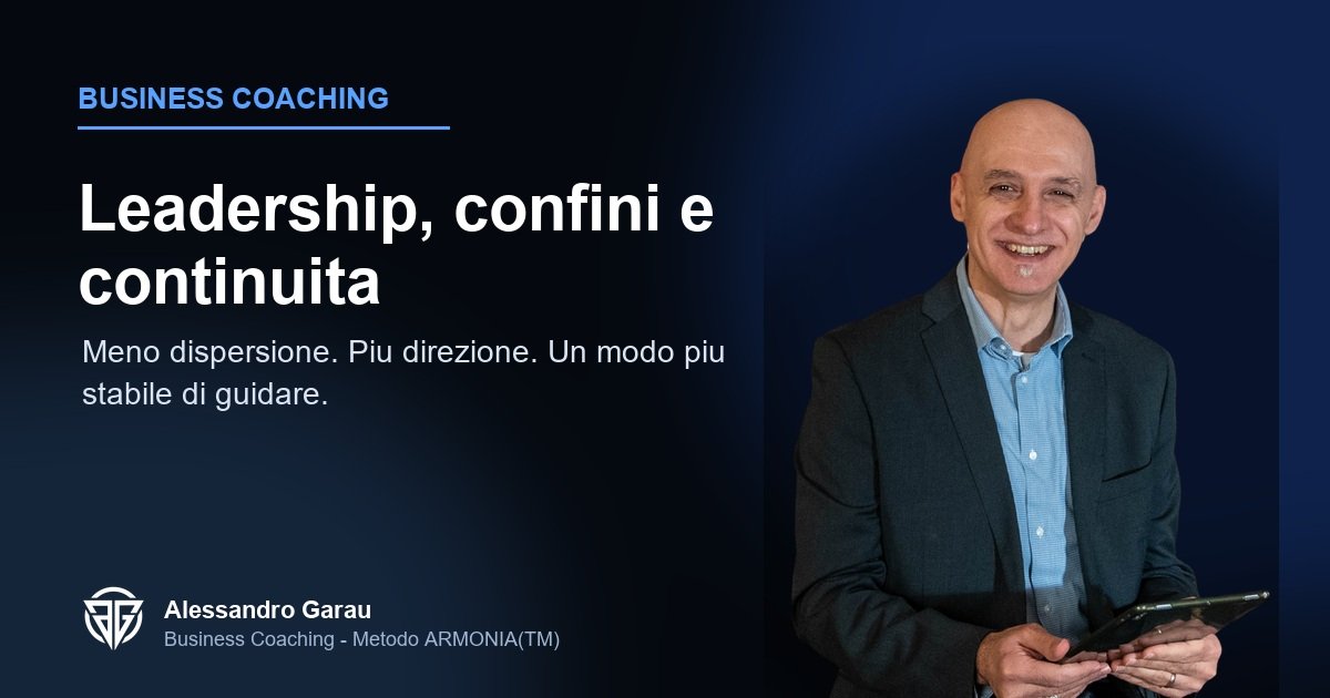 Leadership, confini e continuità: il lato mentale del Business Coaching