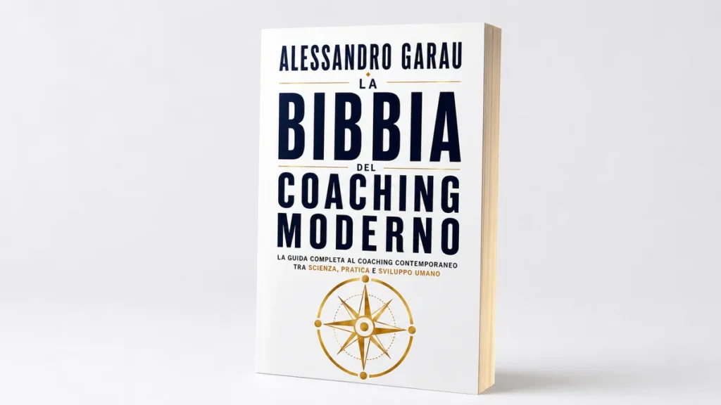 La Bibbia del Coaching Moderno: un libro per trasformare il coaching in pratica