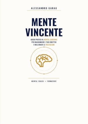 Copertina di Mente Vincente di Alessandro Garau